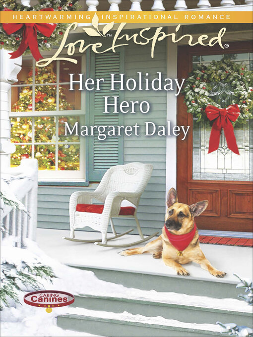 Title details for Her Holiday Hero by Margaret Daley - Wait list